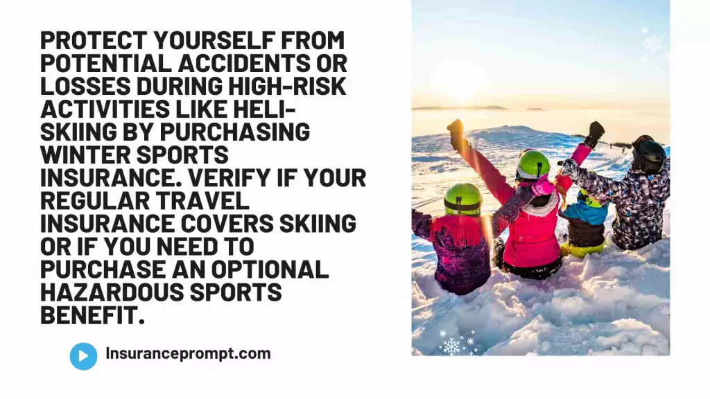 Should I insure my ski trip from Skiing to Heli skiing