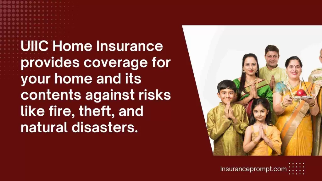 UIIC Home Insurance Coverage Options