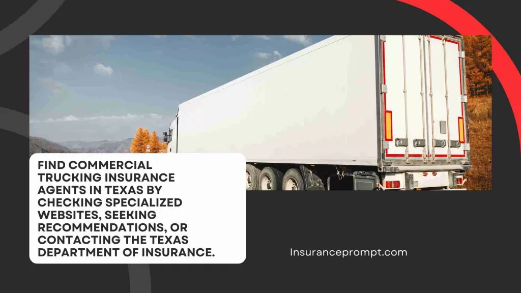 Finding a Commercial Trucking Insurance Agent in Texas