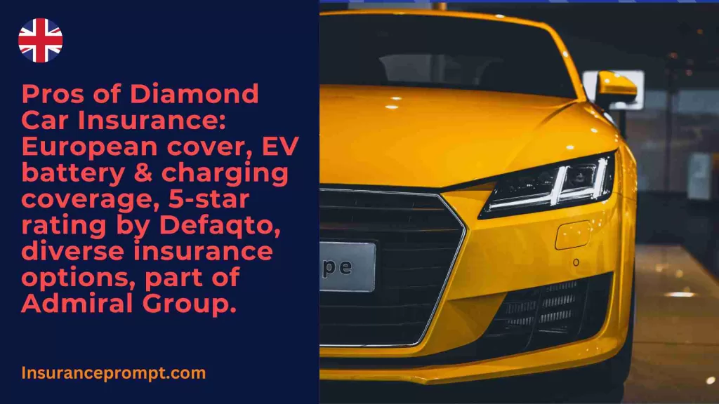 Pros Of Choosing Diamond Car Insurance