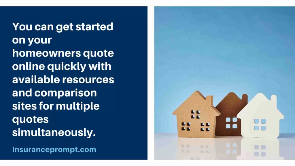 Ready to start a homeowners quote online