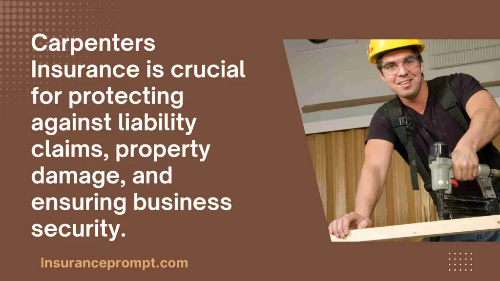 The Importance of Carpenters Insurance