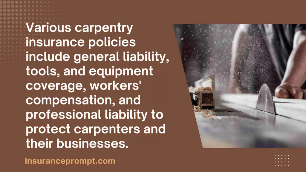 Understanding Different Types of Carpentry Insurance Policies