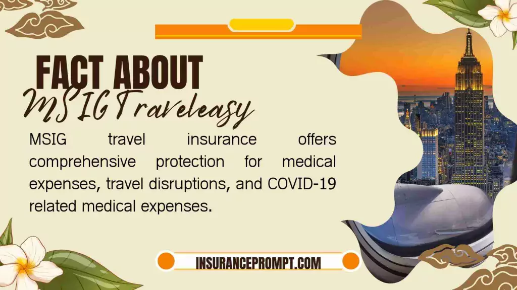 What does MSIG travel insurance cover