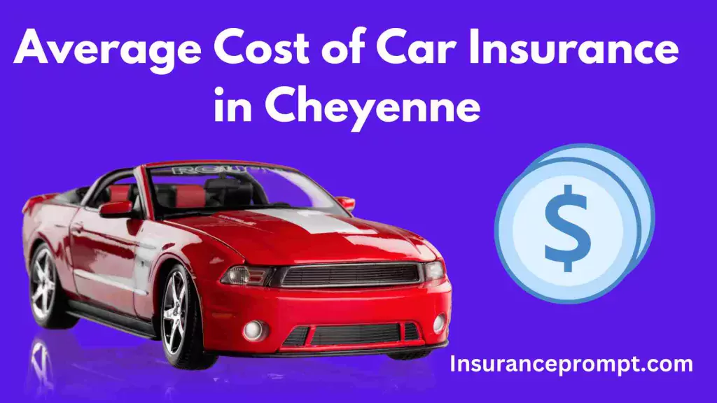 Average-Cost-of-Car-Insurance-in-Cheyenne-Company car insurance buy Cheyenne