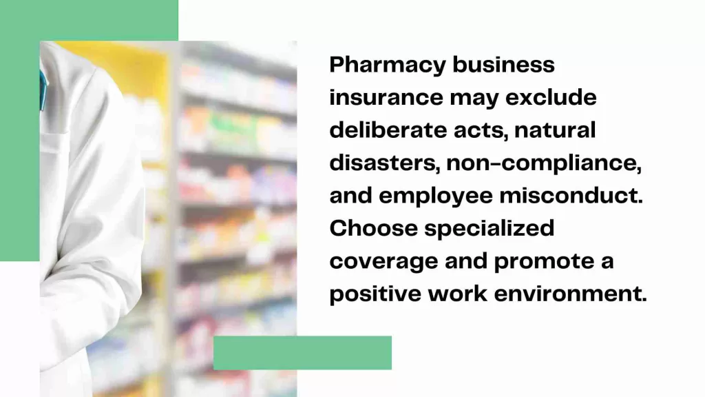 Common Exclusions In Pharmacy Business Insurance