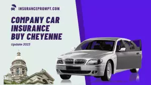 Company car insurance buy Cheyenne