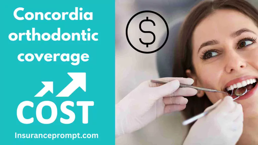 Concordia orthodontic coverage for adults cost