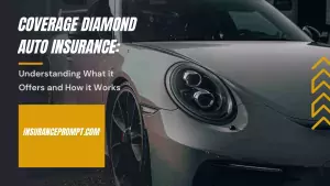 Coverage Diamond Auto Insurance