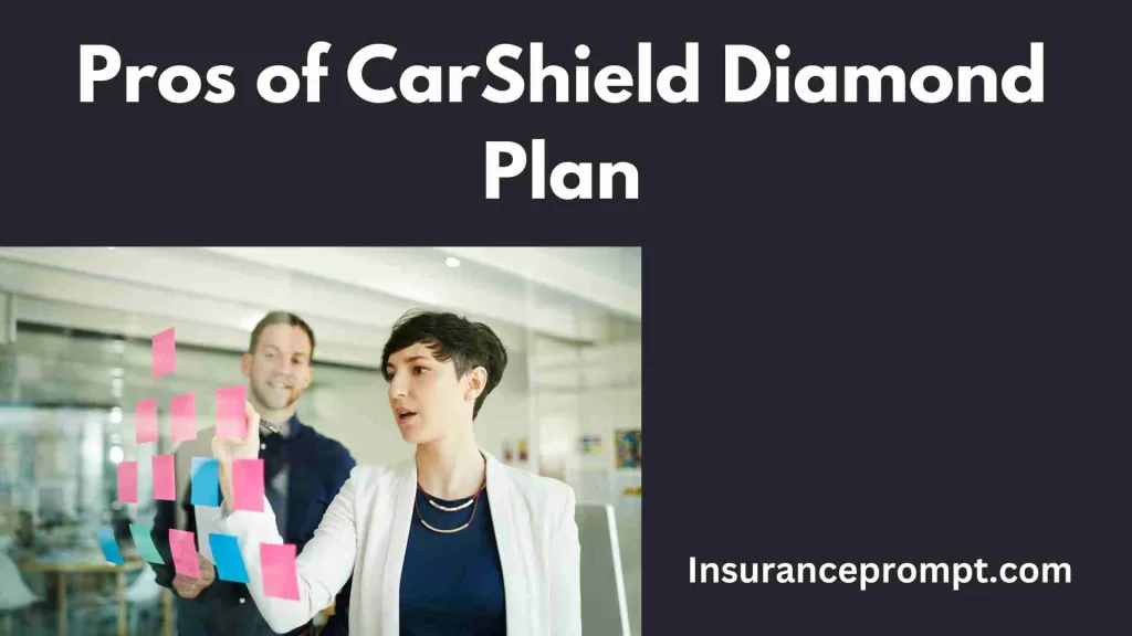 Coverage Diamond Auto Insurance-Pros-of-CarShield-Diamond-Plan