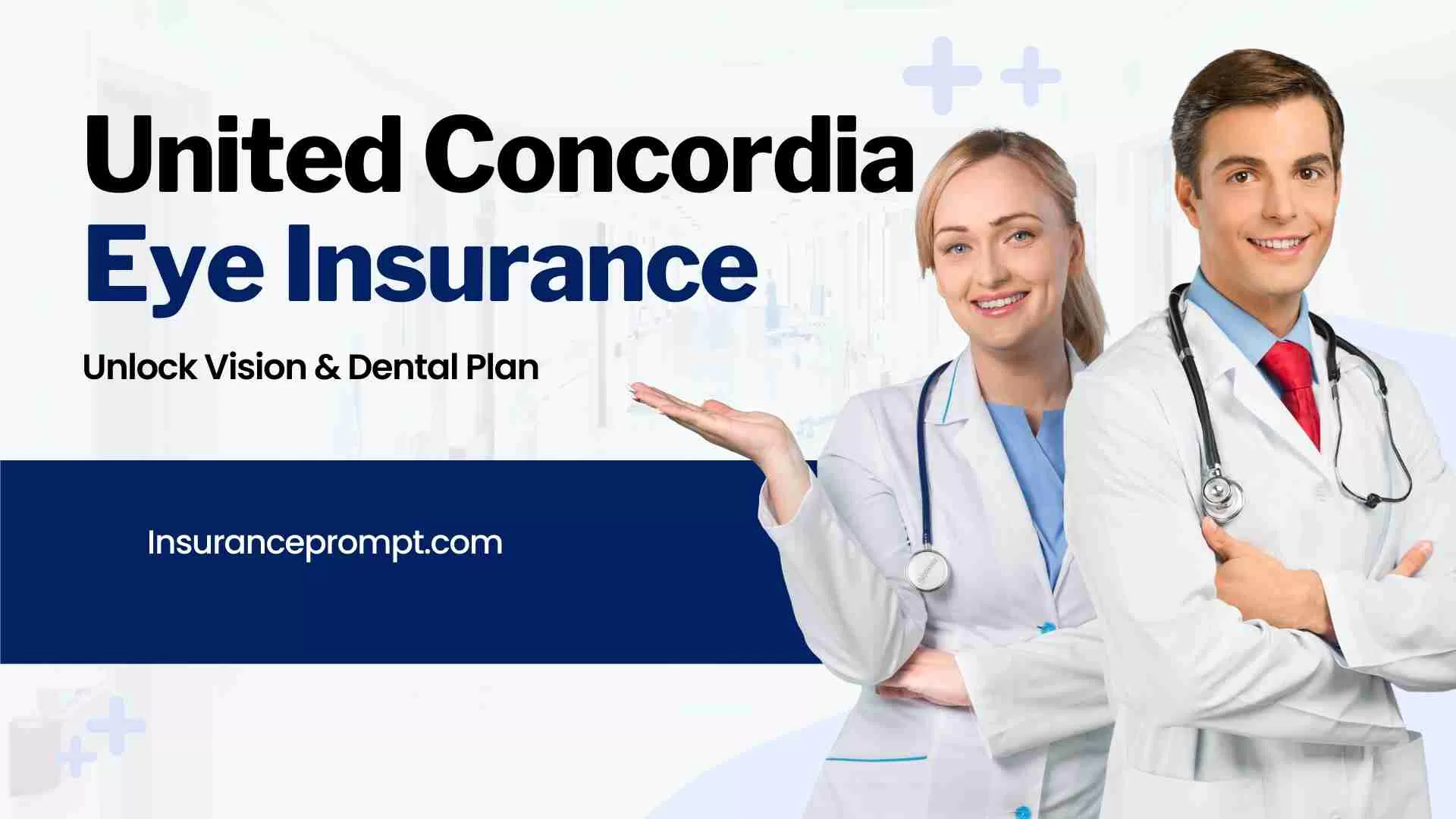 United Concordia Eye Insurance Unlock Vision & Dental Plan