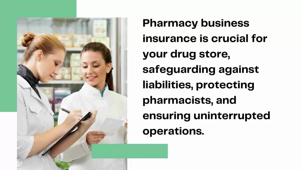 Why Pharmacy Business Insurance Is Crucial For Your Drug Store