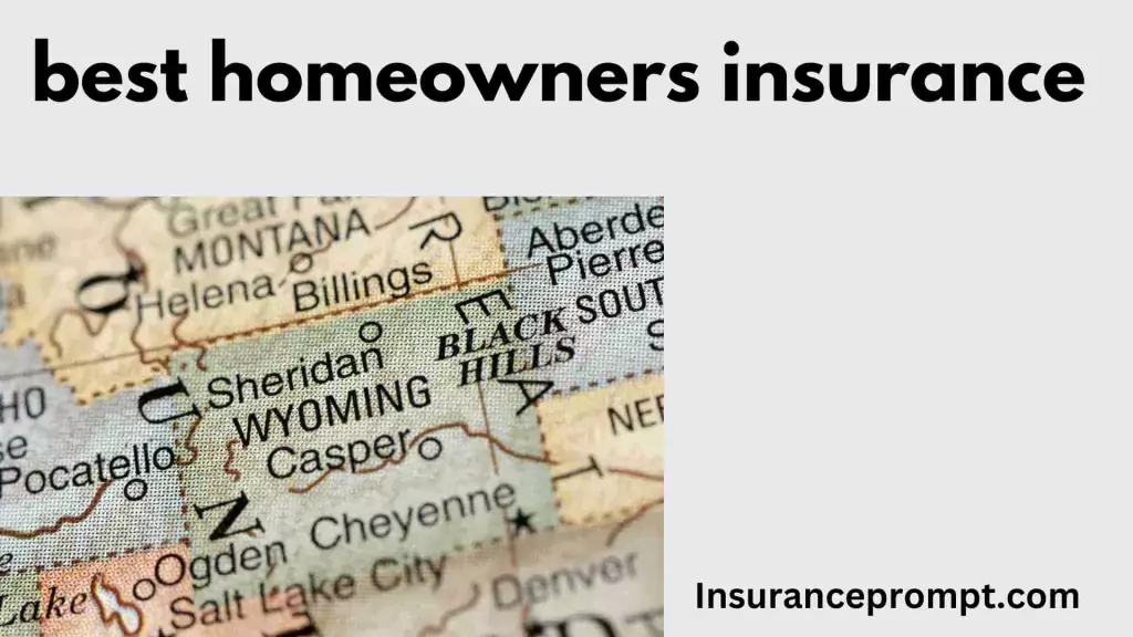 home insurance estimate buy Cheyenne-best homeowners insurance