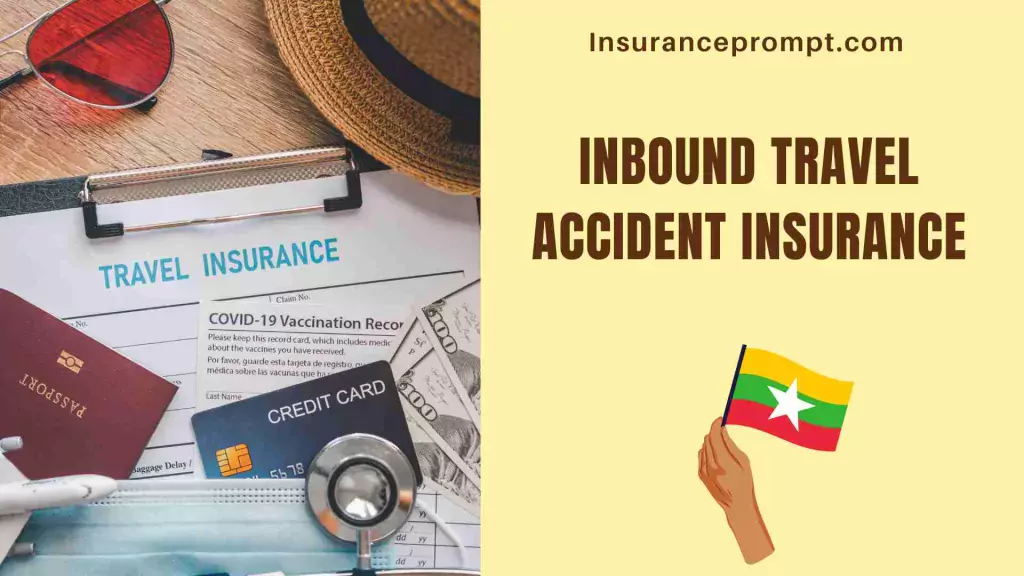 Inbound Travel Accident Insurance
