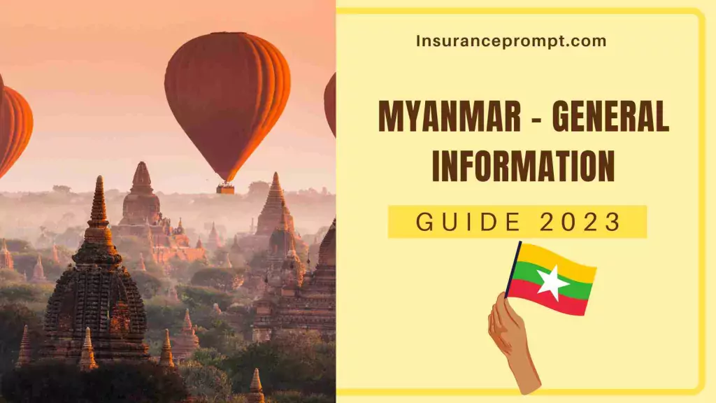 Inbound Travel Insurance Myanmar-Myanmar - General Information