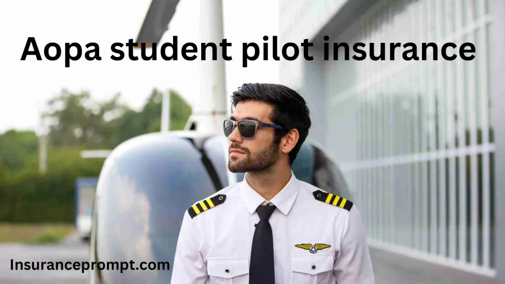 Aopa student pilot insurance
