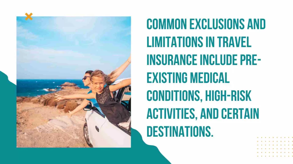 Common Exclusions and Limitations