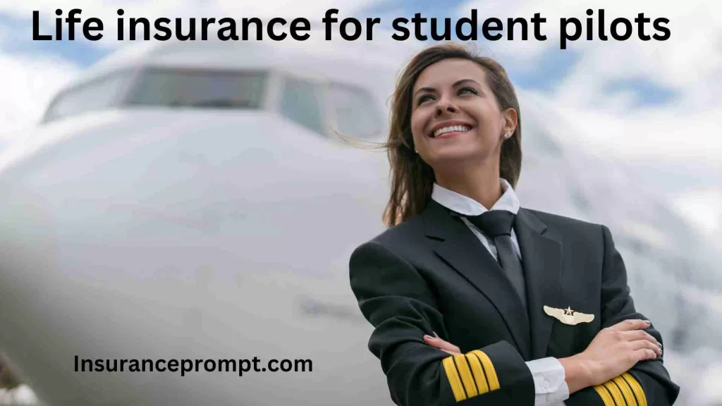 Life insurance for student pilots 