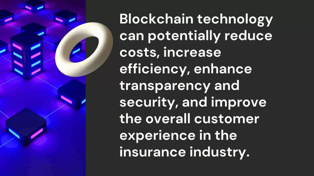 Potential Impact Of Blockchain On The Insurance Industry