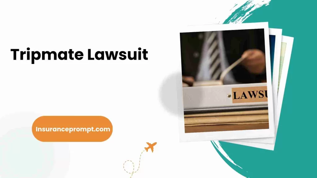 Tripmate Lawsuit