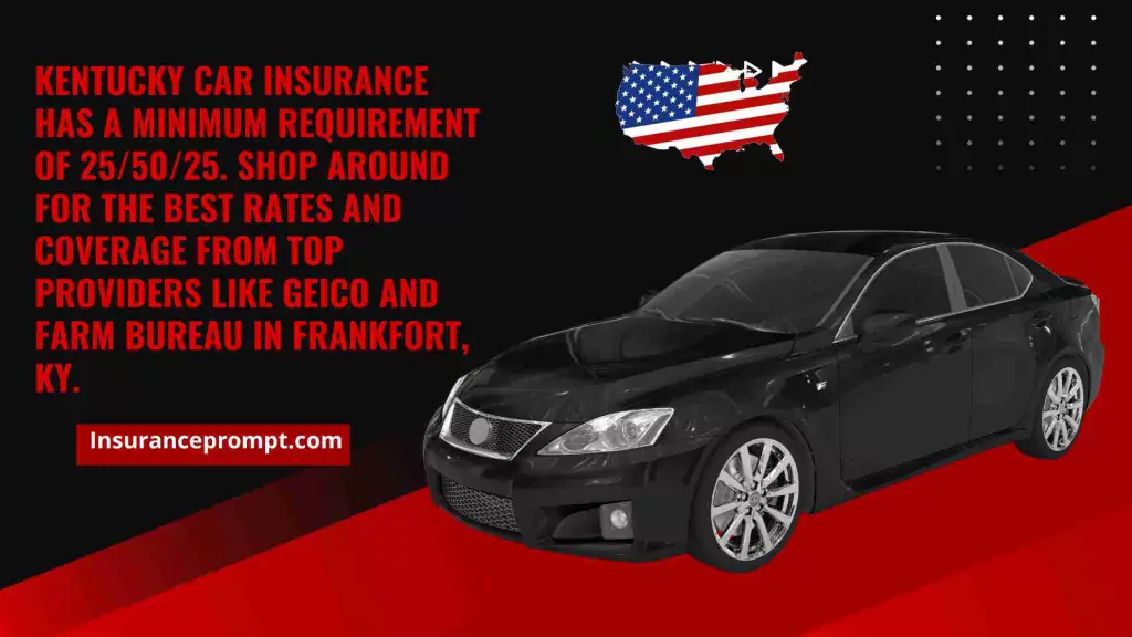 What is the Best Frankfort, KY Car Insurance