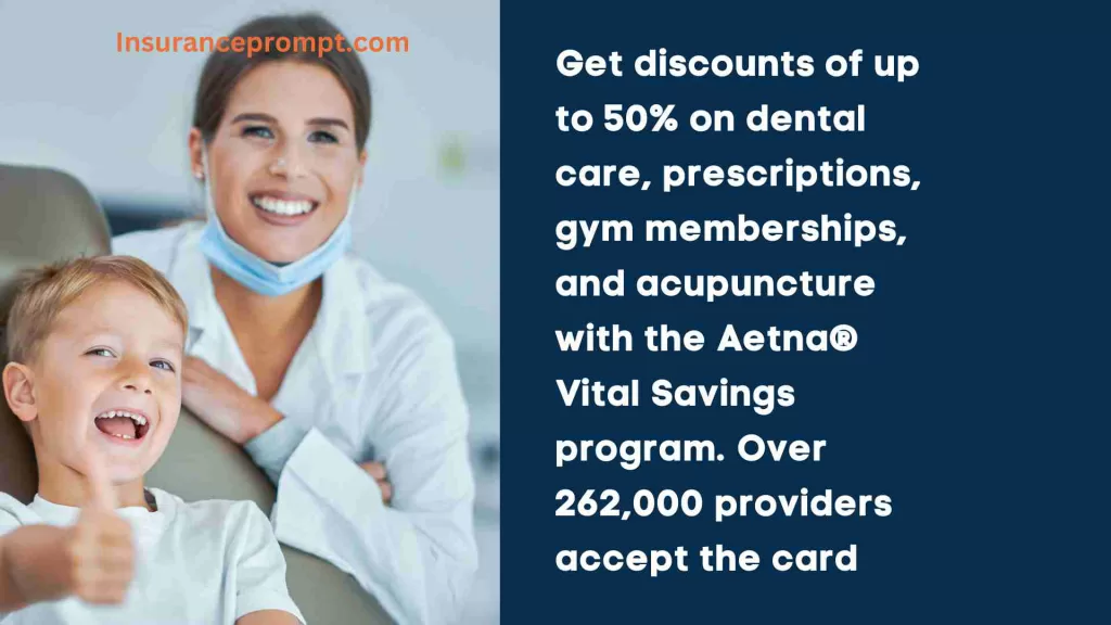 Aetna® Vital Savings dental discount card