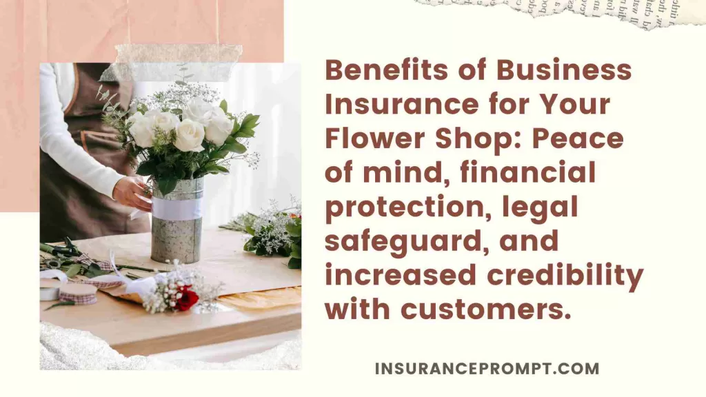 Benefits Of Having Business Insurance For Your Flower Shop