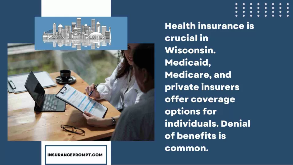 The Importance Of Health Insurance Coverage In Wisconsin