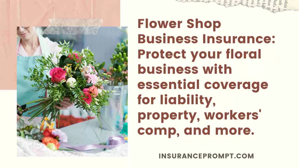 Understanding Business Insurance For Flower Shops