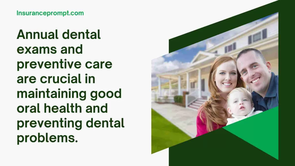 Annual Dental Exams and Preventive Care