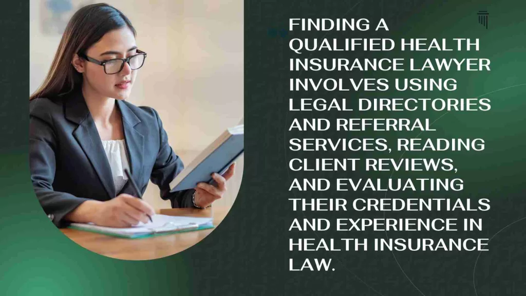 How To Find A Qualified Health Insurance Lawyer
