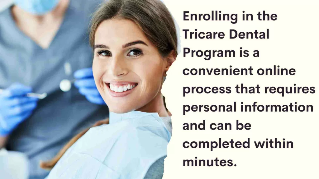 How to Enroll in Tricare Dental Program