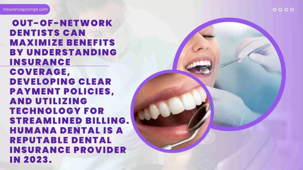 Maximizing Benefits As An Out-of-Network Dentist