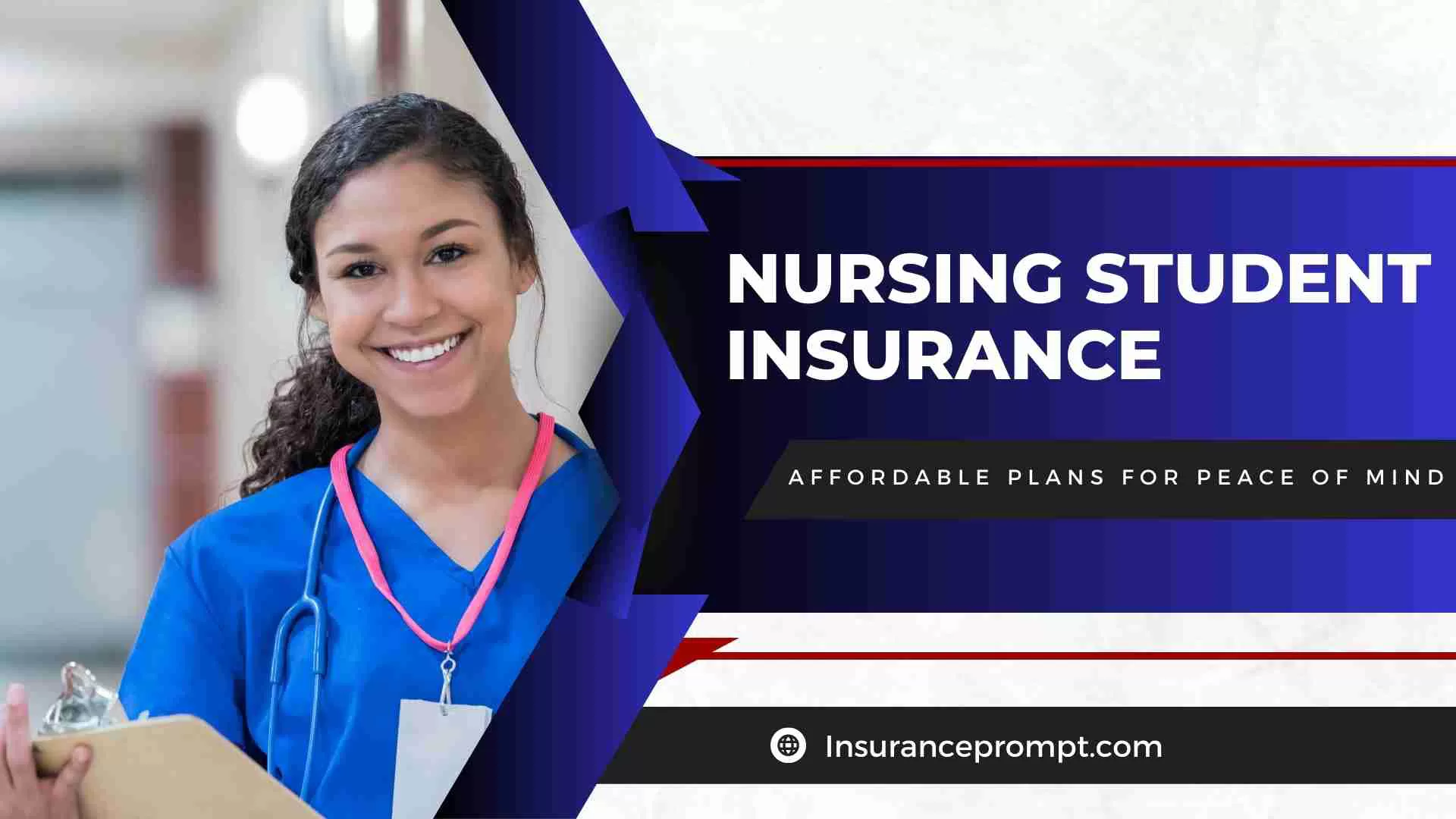 Nursing Student Insurance: Affordable Plans for Peace of Mind