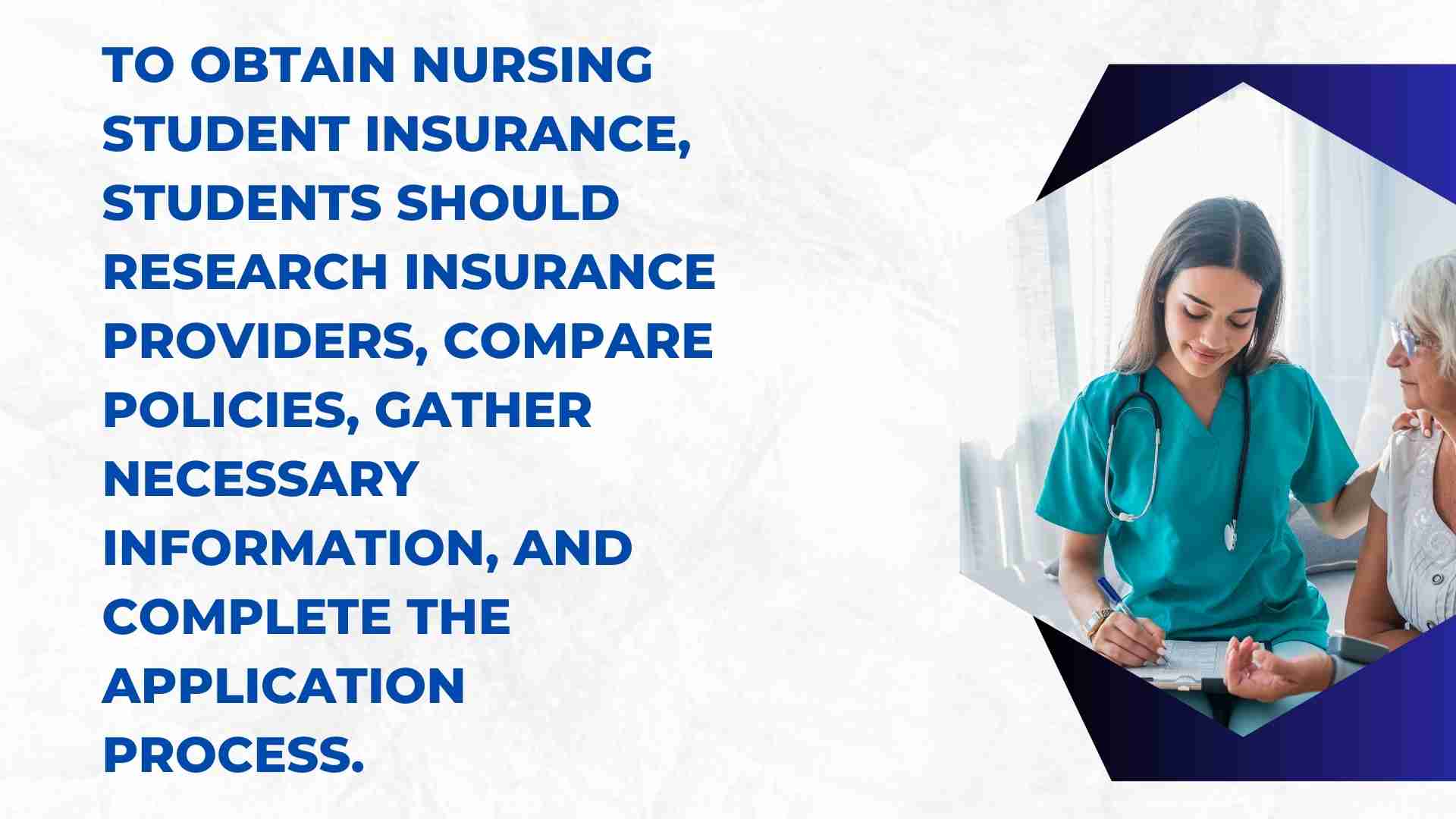 Steps to Obtain Nursing Student Insurance