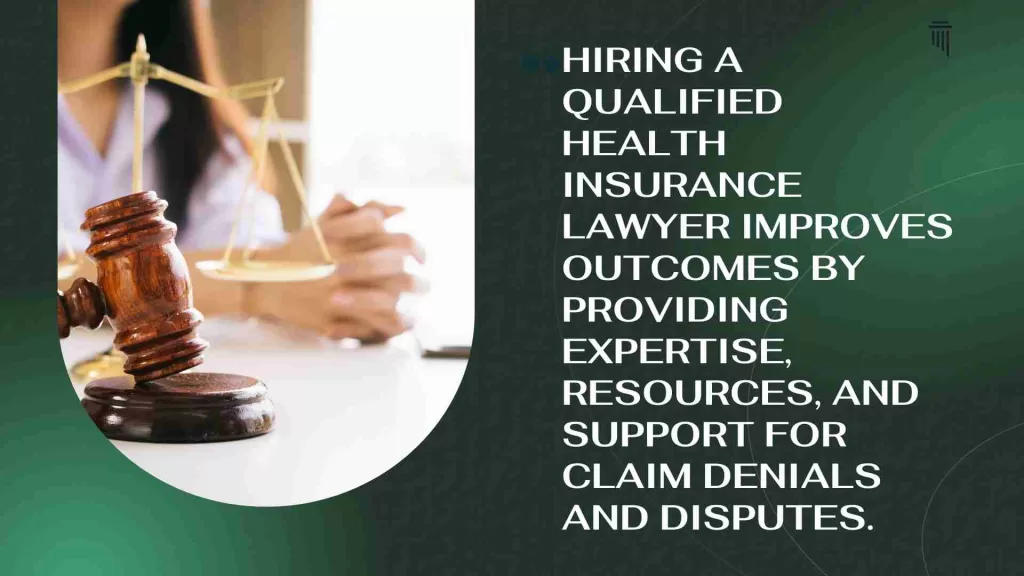 The Importance Of Hiring A Qualified Health Insurance Lawyer