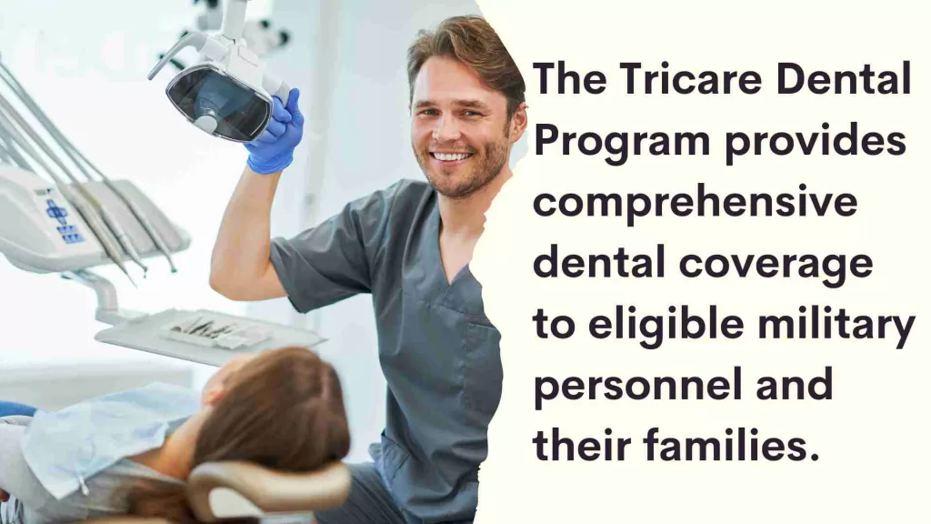 Understanding the Tricare Dental Program