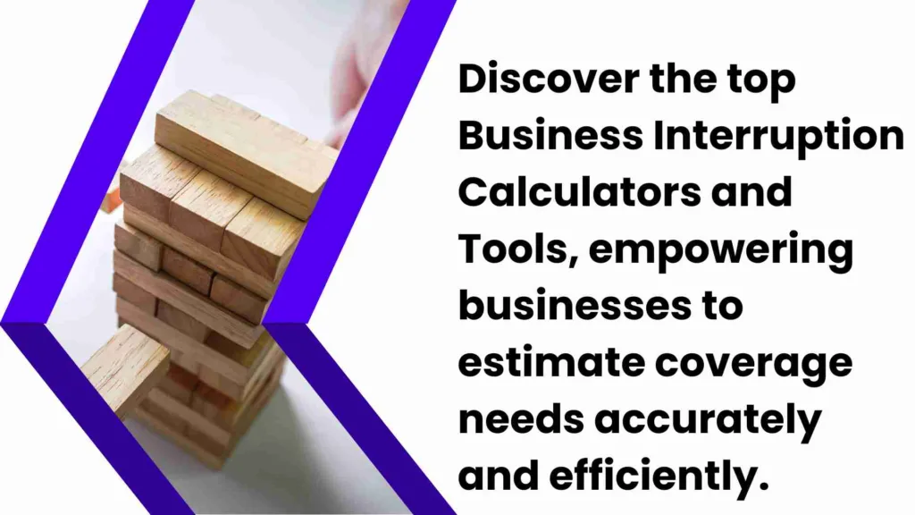 Top Business Interruption Calculators and Tools