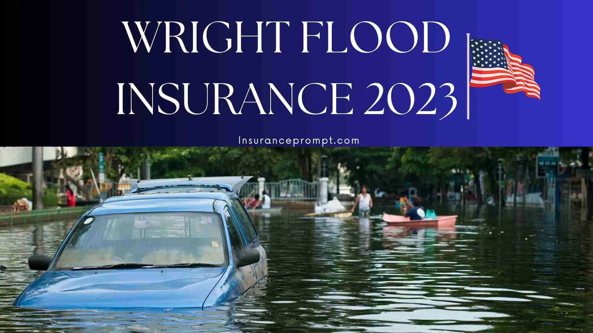 Wright Flood Insurance 2024: Nationwide Property Protection
