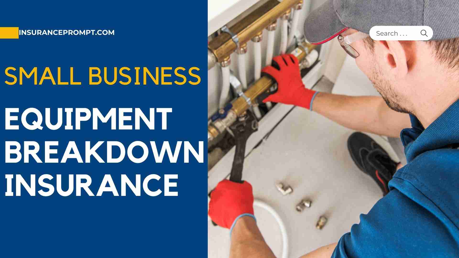 Small Business Equipment Breakdown Insurance